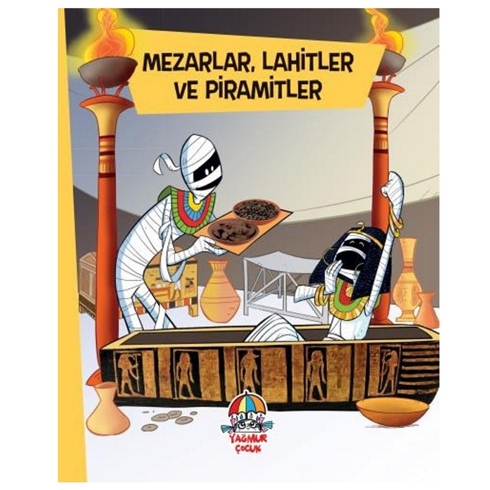 YYG MEZARLAR LAHİTLER VE PİRAMİTLER YAĞMUR ÇOCUK
