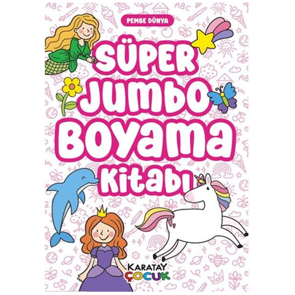 4E SÜPER JUMBO BOYAMA KİTABI- PEMBE DÜNYA-128 SYF.